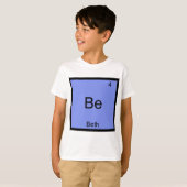 Be - Beth おもしろい Chemistry Elementシンボル名T型 Tシャツ (正面フル)