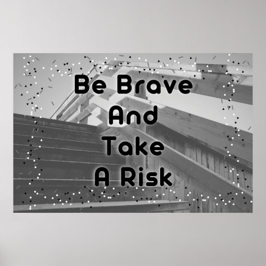 『Be Brave』のポスター ポスター (正面)
