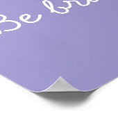 Be Brave Be Kind Be You Nursery Wall Art Print ポスター (角)