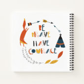 Be Brave Have Courage Fox ノートブック (裏面)