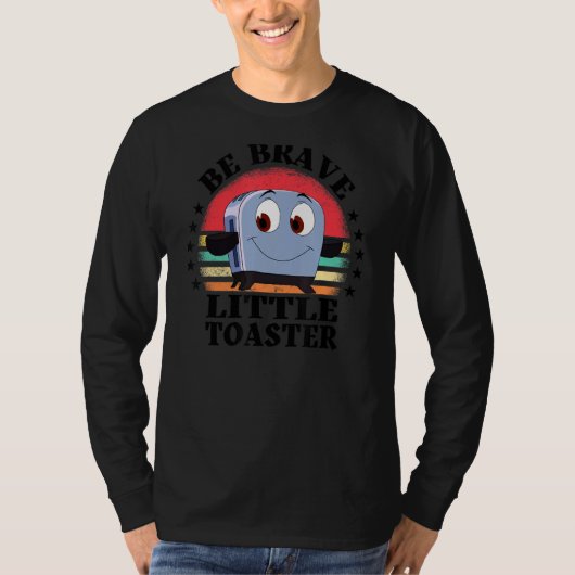 Be Brave Little Toaster Positive Classic 80s And 9 Tシャツ (正面)