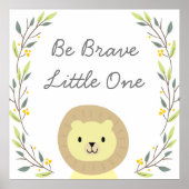 Be Brave - Nursery Art Decor ポスター (正面)