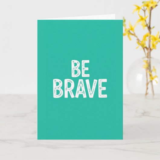 Be brave simple motivational quote カード (黄色い花)