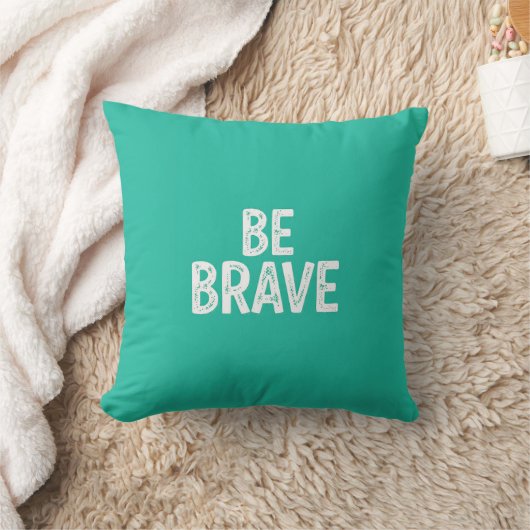 Be brave simple motivational quote クッション (ブランケット)