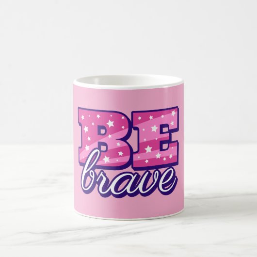 Be brave text design コーヒーマグカップ (中央)