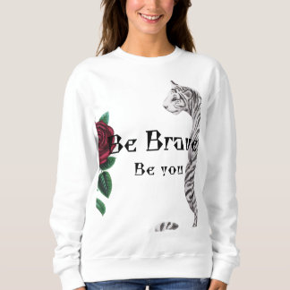Be Brave Women Hoodie スウェットシャツ