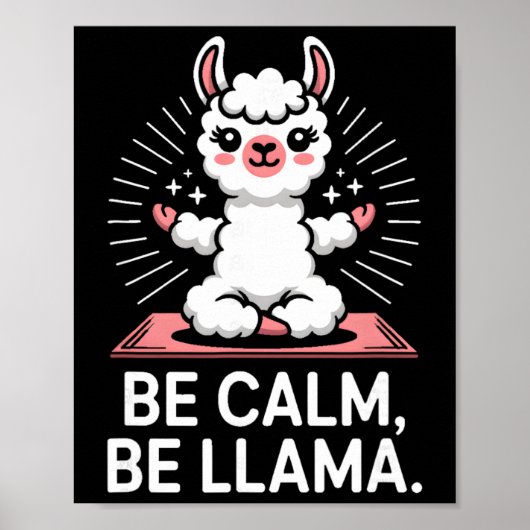 Be Calm Be Llama Meditation Yoga _2 ポスター (正面)