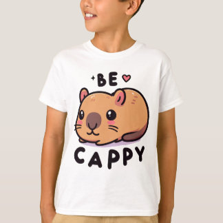Be Cappy - Cute Capybara Tシャツ