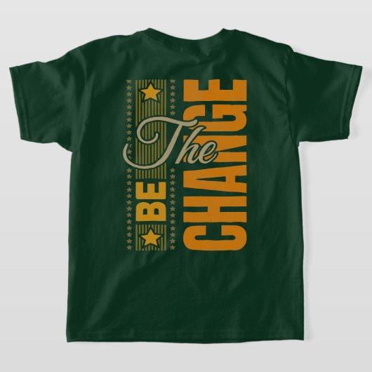 Be Change -感動的引用文T Tシャツ (レイダウン裏面)