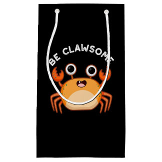 Be Clawsomeカおもしろいニ前向きパンプンダークBG スモールペーパーバッグ