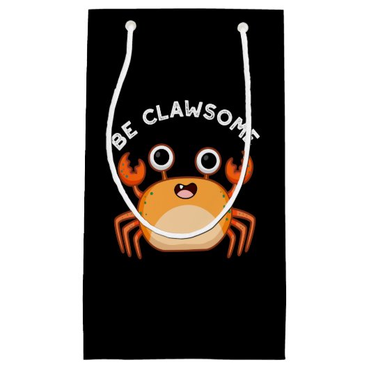 Be Clawsomeカおもしろいニ前向きパンプンダークBG スモールペーパーバッグ (正面)