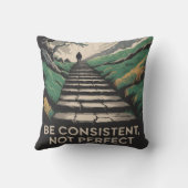 Be Consistent, Not Perfect クッション (裏面)