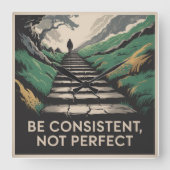 Be Consistent, Not Perfect スクエア壁時計 (正面)