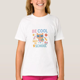 Be Cool Back to School 猫Tシャツ – かわいい女子用 Tシャツ