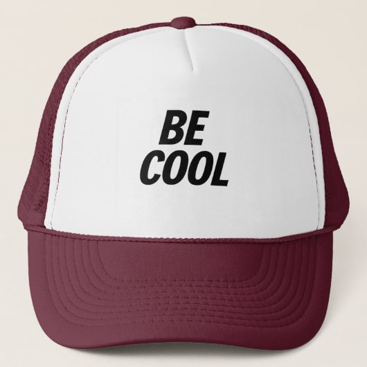 Be Cool Trucker Hat – Casual & Stylish キャップ (正面)