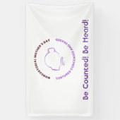 Be Counted Be Heard Noncustodial Mothers Bannor 横断幕 (縦)