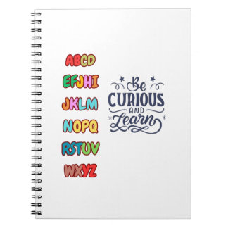 BE CURIOUS AND LEARN ノートブック