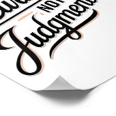 Be Curious Not Judgemental Motivation Insrational  ポスター (角)