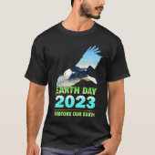 Be Eco Friendly  for Earth Day 2023 Tシャツ (正面)