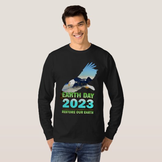 Be Eco Friendly for Earth Day 2023 Tシャツ (正面フル)