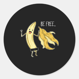 Be Free おもしろい Banana Graphic Fruit Lover Freedom H ラウンドシール