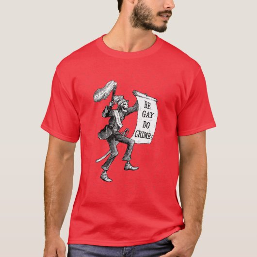 Be Gay Do Crime girl Tシャツ (正面)