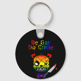 Be Gay Do Crime LGBTQ+ プライド ベア キーホルダー