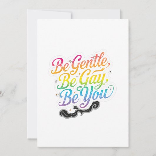Be Gentle Be Gay Be You Rainbow Quote | LGBTQ Art 招待状 (正面)