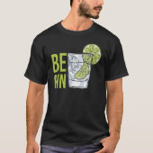 Be Gin 1 Tシャツ (正面)