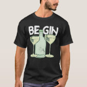 Be Gin 1 Tシャツ (正面)