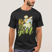 Be Gin  8 Tシャツ (正面)