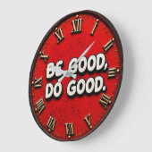 Be Good Do Good Inspirational ラージ壁時計 (傾斜)