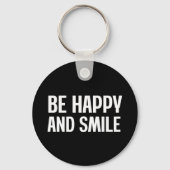 Be Happy And Smile  キーホルダー (正面)