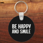 Be Happy And Smile  キーホルダー (正面)