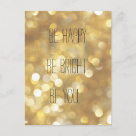 Be happy Be Bright Be You - 感動的引用文 ポストカード