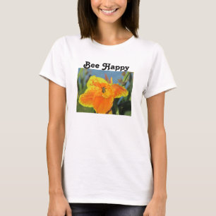 Be Happy Bee Pun明るいオレンジ色の花写真フローラ Tシャツ
