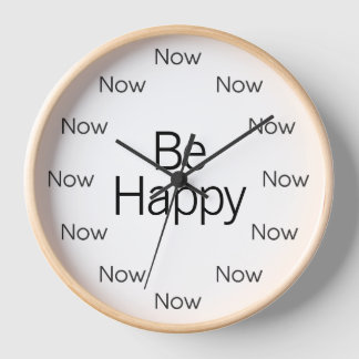 Be Happy Now is Zen™ Watch 壁時計