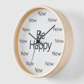 Be Happy Now is Zen™ Watch 壁時計 (傾斜)