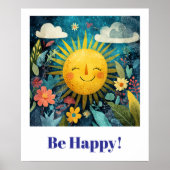 Be Happy! Smiling Sun in Garden. ポスター (正面)