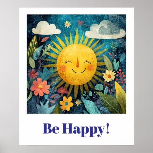 Be Happy! Smiling Sun in Garden. ポスター (正面)