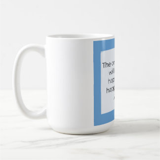 Be happy with who you are コーヒーマグカップ