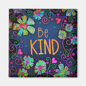 Be Kindインスピレーショントレンディーフローラおもしろいブルー マグネット (正面)