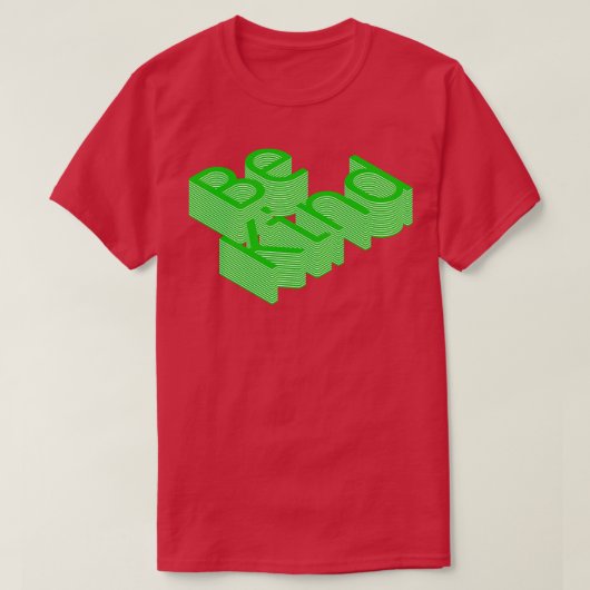 Be Kind陽性型デザイン Tシャツ (デザイン正面)