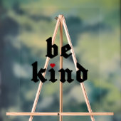 Be Kind -シンプル前向きメッセージ アクリルサイン (ニュートラル)