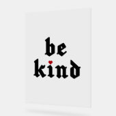 Be Kind -シンプル前向きメッセージ アクリルサイン (傾斜)