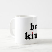 Be Kind -シンプル前向きメッセージ コーヒーマグカップ (正面左)
