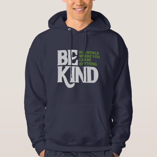 Be Kind パーカ (正面)