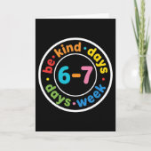 Be Kind 6-7 Days A Week positive kindness gift カード (正面)