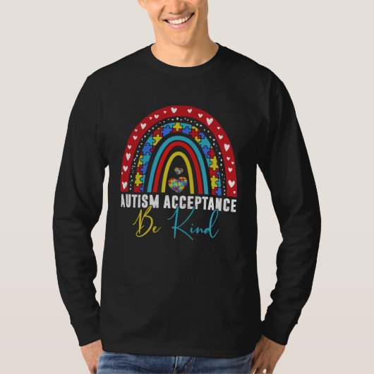 Be Kind Acceptance Rainbow Autism Awareness Month Tシャツ (正面)