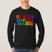 Be Kind Advocate Include Disability Awareness Sped Tシャツ (正面)